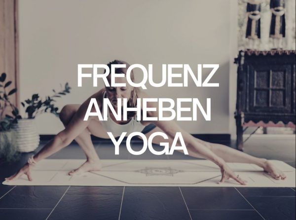 Frequenz anheben, Yoga, Montag, Online, Zoom, Start in die Woche